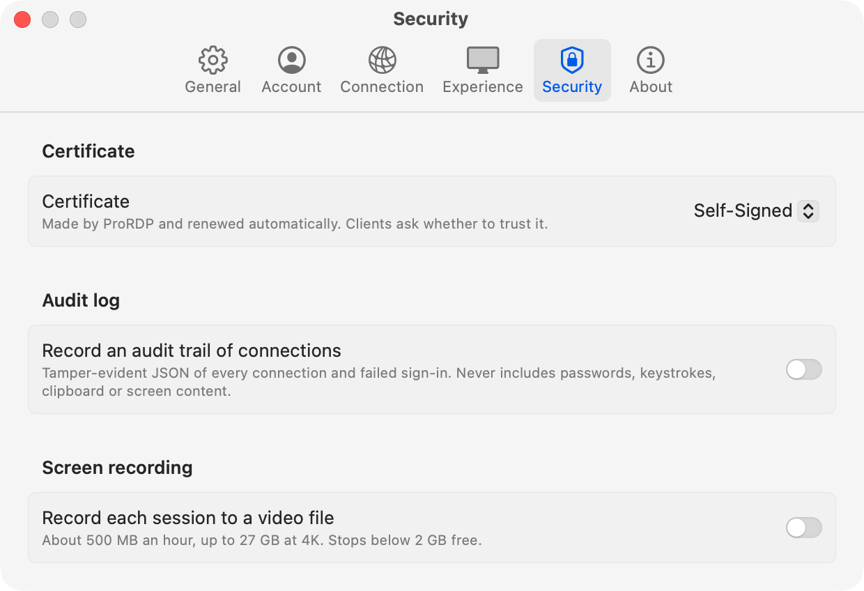 The Security pane of ProRDP Settings: Certificate set to Self-Signed, and both Record an audit trail of connections and Record each session to a video file switched off.